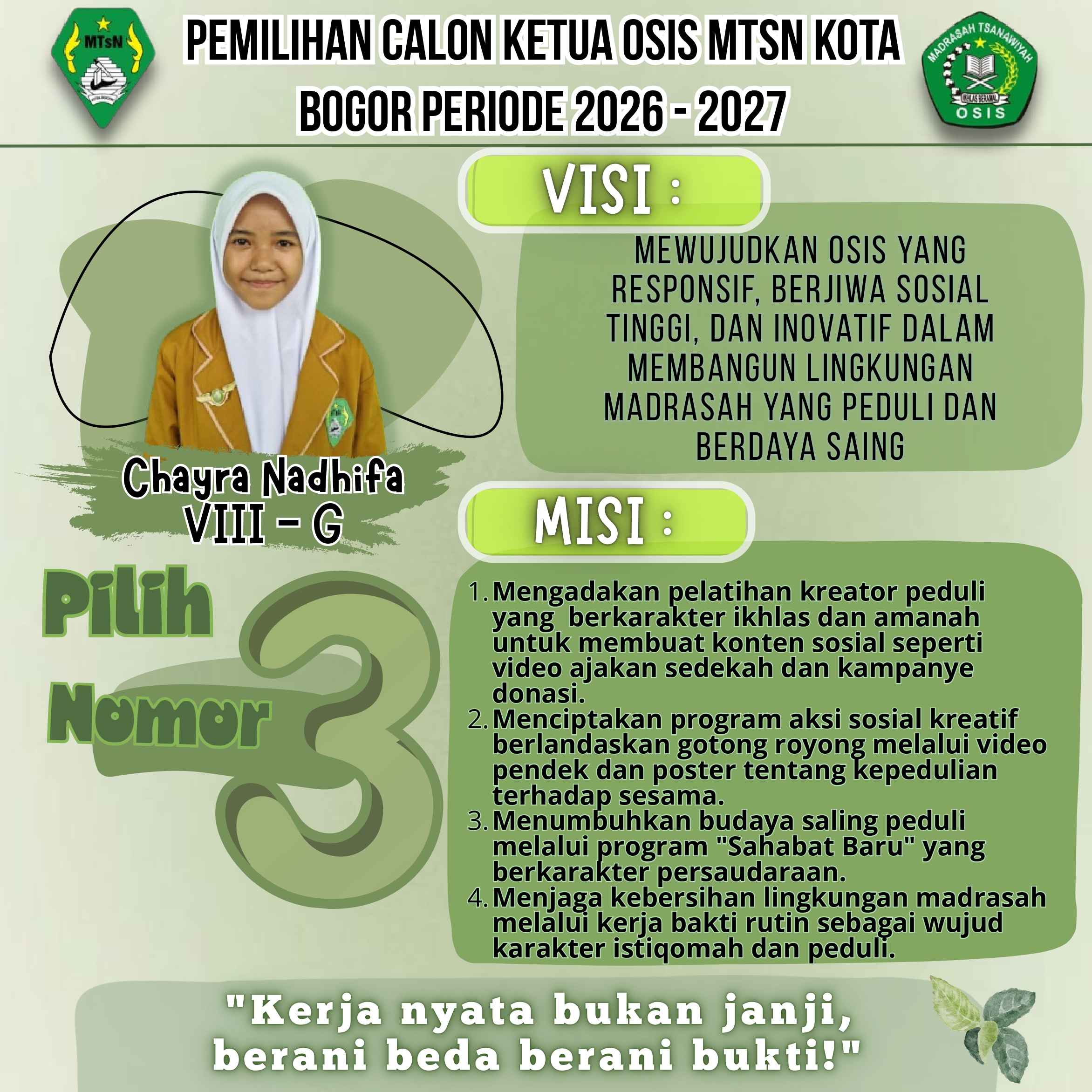 Foto kampanye pasangan calon nomor urut 3: CHAYRA NADHIFA